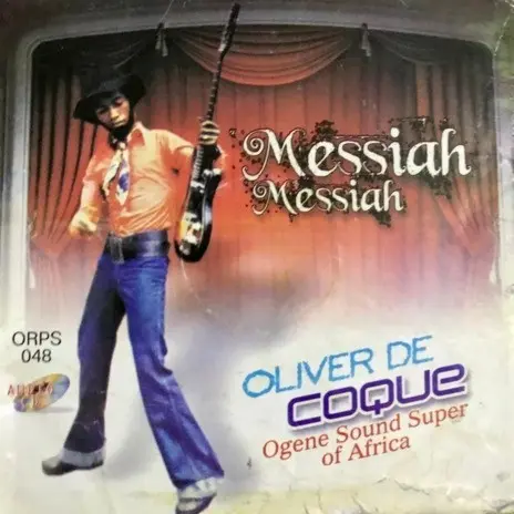 Oliver De Coque – Messiah Messiah