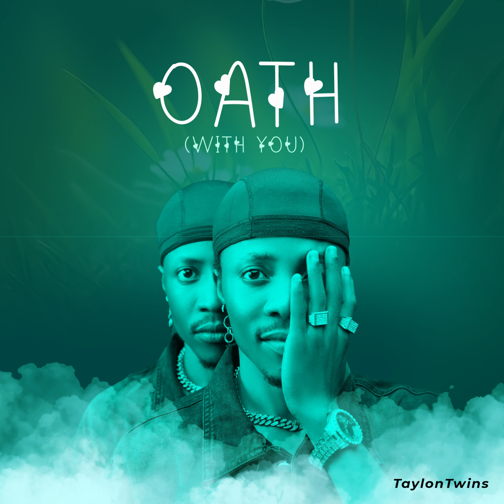 Taylon Twins – Oath “With You”