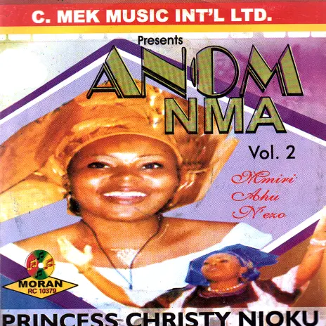 Princess Christy Njoku – Anom Mma, Vol. 2 Pt. 1