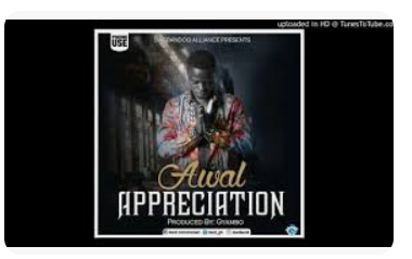 Awal – Appreciation (Sarkodie & Strongman Diss)