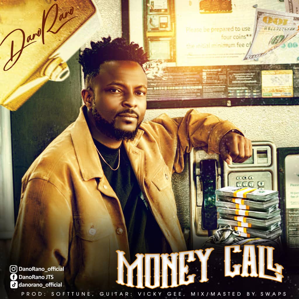 DanoRano – Money Call